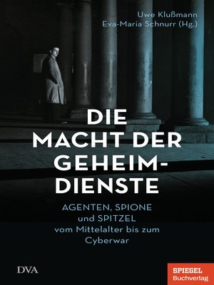 cover image of Die Macht der Geheimdienste